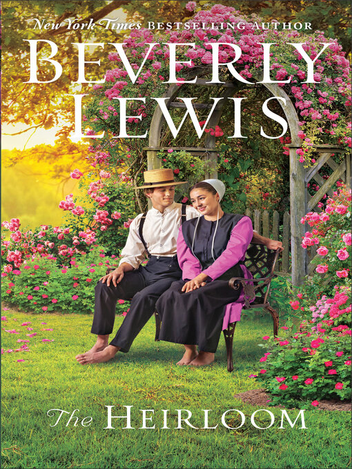 Title details for The Heirloom by Beverly Lewis - Available